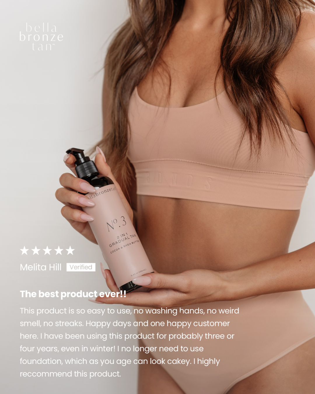 Bella Bronze 2 in 1 Gradual Tan -
Buildable Tan